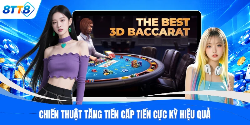 Chiến thuật tăng tiền cấp tiến cực kỳ hiệu quả