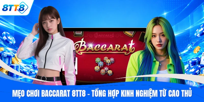 Mẹo Chơi Baccarat