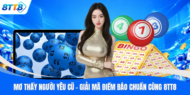 Mơ Thấy Người Yêu Cũ