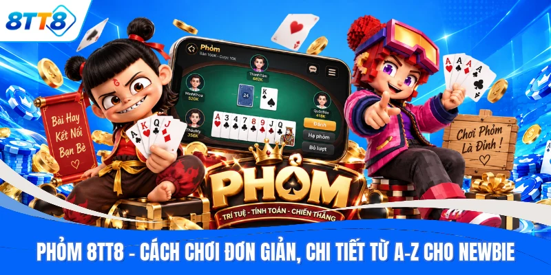 Phỏm 8TT8